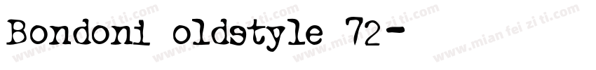 Bondoni oldstyle 72字体转换